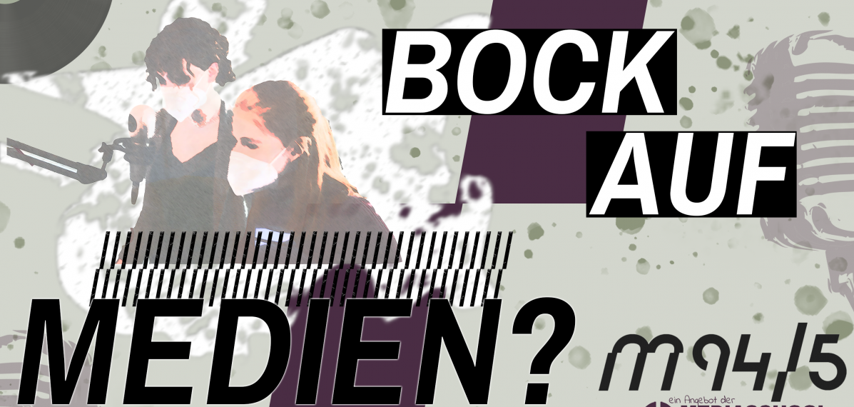 Titelbild: Bock auf Medien? - Mach mit!