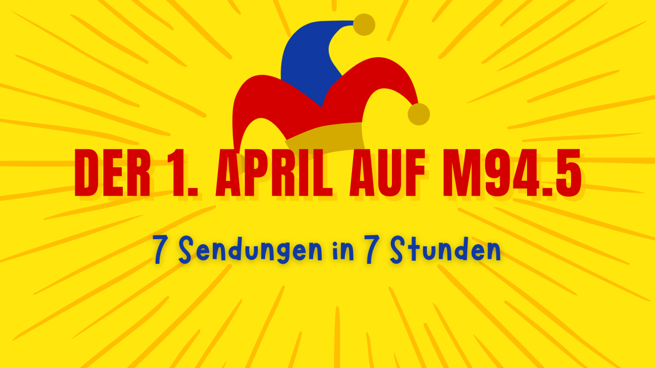 Eine Narrenkappe mit dem Text "Der 1. April auf M94.5. 7 Sendungen in 7 Stunden"