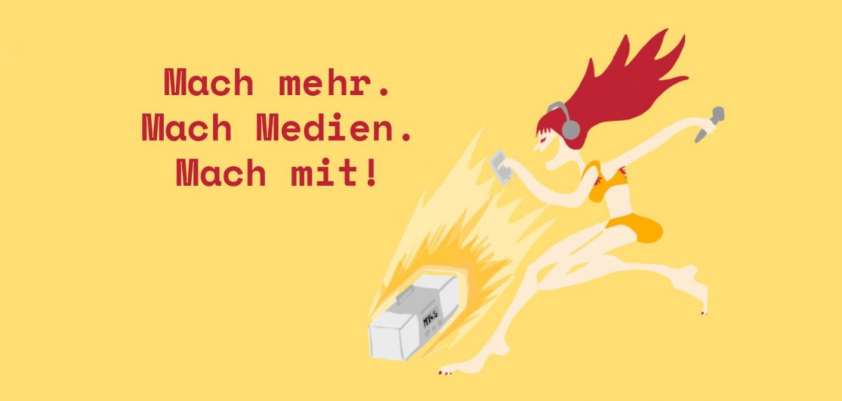 Flyer für die Bewerbungsphase zum Sommersemester 2022: Mach mehr. Mach Medien. Mach Mit!